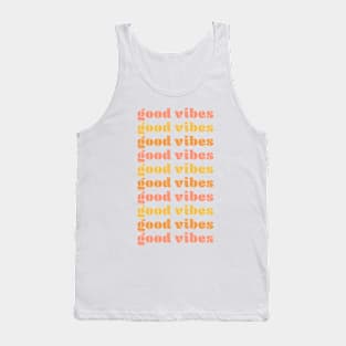 Good vibes Tank Top